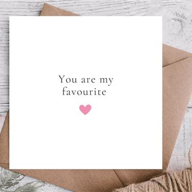 You are My Favourite 